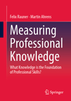 Measuring Professional Knowledge: What Knowledge is the Foundation of Professional Skills? 3658388765 Book Cover