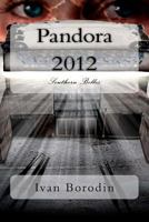 Pandora 2012: Southern Belles 1478241233 Book Cover