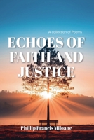 Echoes of Faith and Justice B0FS9Y2K1W Book Cover