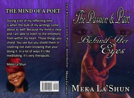 The Passion and Pain Behind Her Eyes 1943159025 Book Cover