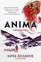 Anima: A Wild Pastoral 1644453002 Book Cover