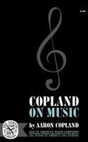Copland on Music 0393001989 Book Cover