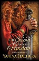 The Sword and the Passion 1493701967 Book Cover