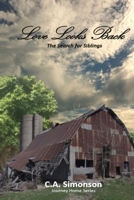 Love Looks Back: The Search for Siblings 136514531X Book Cover