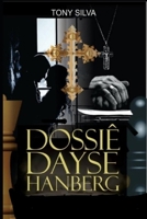 Dossiê Dayse Hanberg 9895225784 Book Cover