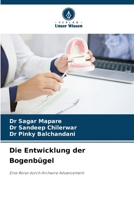 Die Entwicklung der Bogenbügel (German Edition) 6208115582 Book Cover