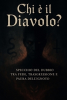 chi e il diavolo? B0FSKNNT3P Book Cover