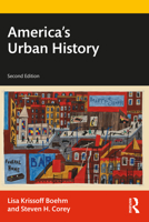 America's Urban History 0415537606 Book Cover