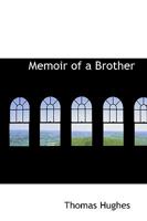 Memoir of a Brother 1530323509 Book Cover