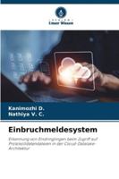 Einbruchmeldesystem: Erkennung von Eindringlingen beim Zugriff auf Protokolldatendateien in der Cloud-Datalake-Architektur (German Edition) 620681582X Book Cover