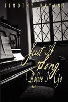 Just A Song Before I Go 1477443290 Book Cover