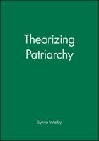 Theorizing Patriarchy 0631147691 Book Cover