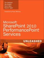 Microsoft SharePoint 2010 PerformancePoint Services Unleashed 0672330946 Book Cover