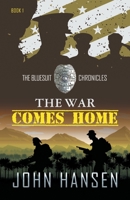 The War Comes Home 1735803006 Book Cover
