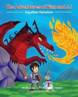 The Adventures of Finn and JJ: Equation Salvation 1727719050 Book Cover