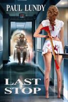 Last Stop: Novel B0GCSGNVY8 Book Cover