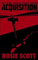 The Acquisition 1493600338 Book Cover