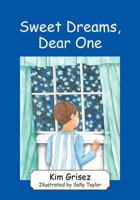 Sweet Dreams, Dear One 1478736143 Book Cover