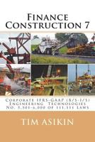 Finance Construction 7: Corporate Ifrs-GAAP (B/S-I/S) Engineering Technologies No. 5,501-6,000 of 111,111 Laws 1987571509 Book Cover