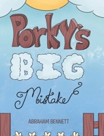 Porky's Big Mistake 1684565219 Book Cover