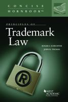 Principles of Trademark Law 0314147527 Book Cover