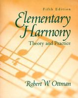 Elementary Harmony: Theory and Practice 0132572885 Book Cover