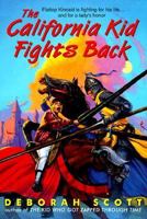 The California Kid Fights Back 0380728516 Book Cover