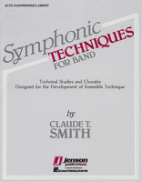 Symphonic Techniques Bb Alto Sax and Eb Alto Clarinet 0634008358 Book Cover