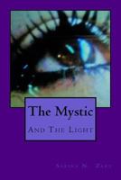 The Mystic 1533445095 Book Cover