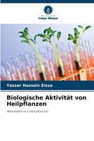 Biologische Aktivität von Heilpflanzen (German Edition) 6208981786 Book Cover
