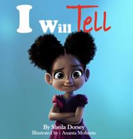 I Will Tell 0578886898 Book Cover