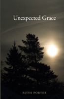 Unexpected Grace 0976942283 Book Cover