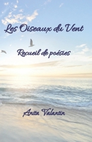 Les Oiseaux du Vent: Recueil de Poésies (French Edition) B0CR9M16CK Book Cover