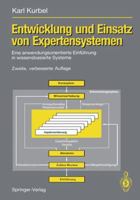 Entwicklung Und Einsatz Von Expertensystemen: Eine Anwendungsorientierte Einf Hrung in Wissensbasierte Systeme 3540552375 Book Cover