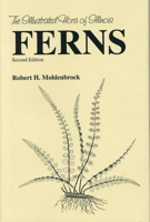 The Illustrated Flora of Illinois: Ferns 0809322552 Book Cover