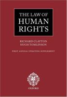 The Law of Human Rights: First Annual Updating Supplement (Law of Human Rights Series) 0199245800 Book Cover