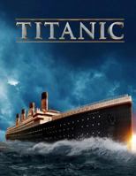 Titanic: Sketch Book 8.5 X 11, 100 Pages 1985355485 Book Cover