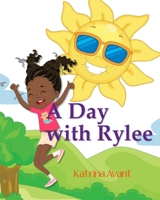 A Day with Rylee 0998218987 Book Cover