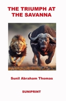 THE TRIUMPH AT THE SAVANNA 1965451063 Book Cover