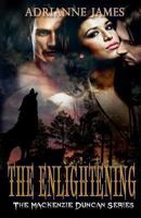 The Enlightening 0615923941 Book Cover