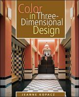 Color in Three-Dimensional Design 0071411704 Book Cover