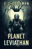 Planet Leviathan 1925597016 Book Cover