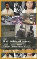 The North Hollywood Shootout 1523234369 Book Cover