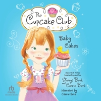 Baby Cakes: The Cupcake Club #5 B0GYG3LFGL Book Cover