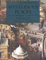 The Encyclopedia of Mysterious Places 1586630989 Book Cover