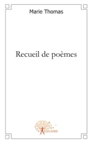 Recueil de poèmes (French Edition) 281213951X Book Cover