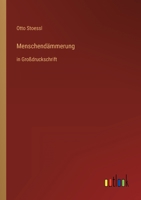 Menschend Mmerung 384241790X Book Cover