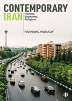 Contemporary Iran: Politics, Economy, Religion 1529209560 Book Cover