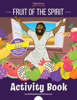 Fruit of the Spirit Activity Book 1999227522 Book Cover