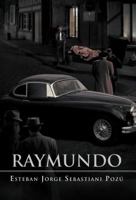 Raymundo 1463320019 Book Cover